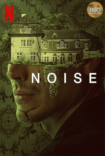 ดูหนังออนไลน์ Noise (2023) เสียงรบกวน
