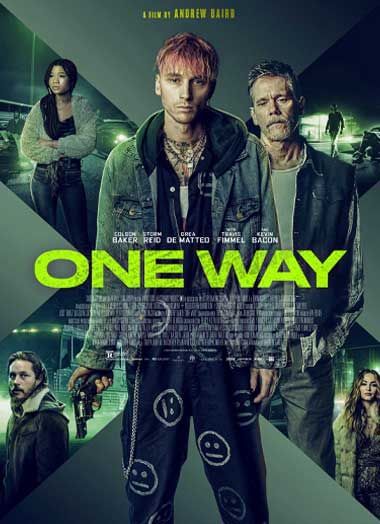 ดูหนังออนไลน์ One Way (2022) ตั๋วเดือดทะลุองศา