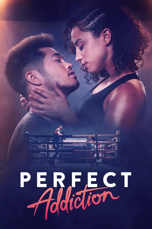 ดูหนังออนไลน์ Perfect Addiction (2023) ยิ่งรัก ยิ่งแค้น