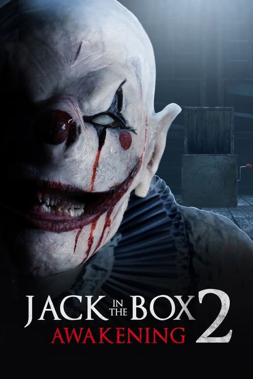 ดูหนังออนไลน์ฟรี The Jack in the Box Awakening (2022) แจ็คในกล่อง