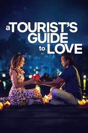 ดูหนังออนไลน์ฟรี A Tourists Guide to Love (2023) คู่มือรักฉบับนักท่องเที่ยว