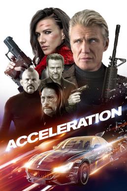 ดูหนังออนไลน์ เร่งแรงทะลุพิกัด Acceleration (2019)