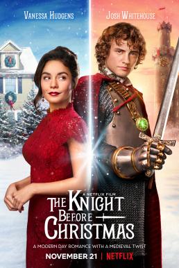 ดูหนังออนไลน์ อัศวินก่อนวันคริสต์มาส The Knight Before Christmas (2019)