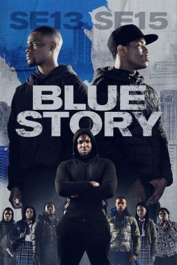 ดูหนังออนไลน์ Blue Story (2019)